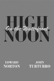 High Noon on the Waterfront' Poster