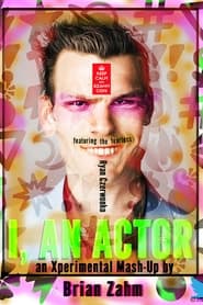 I an Actor' Poster