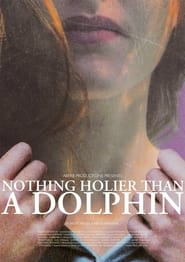 Nothing Holier Than a Dolphin' Poster