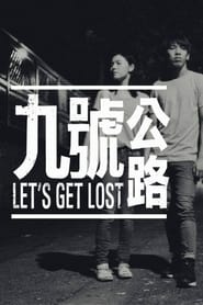 Lets Get Lost' Poster