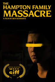 The Hampton Family Massacre' Poster