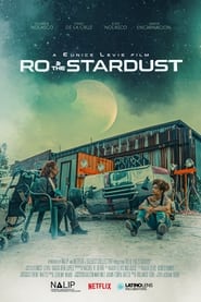 Ro  the Stardust