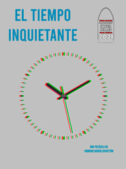 El tiempo inquietante' Poster