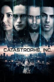 Catastrophe Inc' Poster