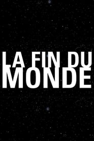 La fin du monde' Poster