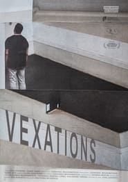 Vexations' Poster