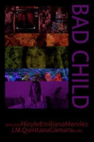 Bad Child' Poster