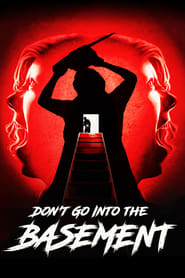 Dont Go Into the Basement' Poster