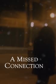 A Missed Connection' Poster