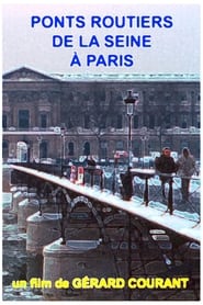 Ponts routiers de la Seine  Paris' Poster
