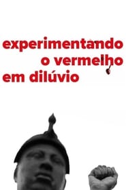 Experimentando O Vermelho Em Dilvio' Poster