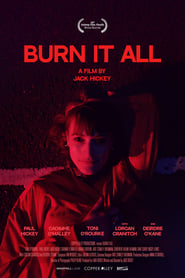 Burn It All' Poster