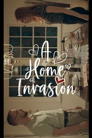 A Home Invasion' Poster