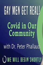 Gay Men Get Real Covid in Our Community' Poster