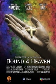 Bound 4 Heaven' Poster