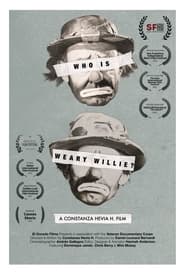 Who Is Weary Willie' Poster