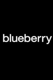 Blueberry' Poster