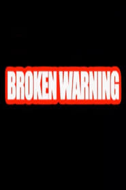 Broken Warning' Poster