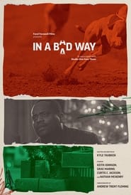 In A Bad Way' Poster