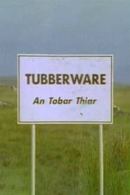 Tubberware' Poster