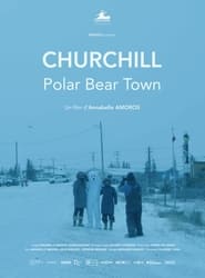 Churchill Polar Bear Town' Poster