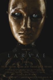 Larvae' Poster