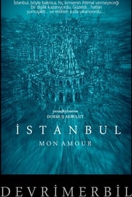 Istanbul Mon Amour