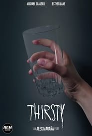 Thirsty' Poster