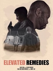 Elevated Remedies' Poster