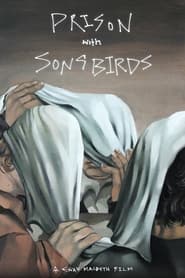 Prison with Songbirds' Poster