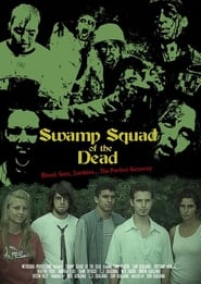 Swamp Squad of the Dead' Poster