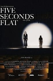 Five Seconds Flat the Film' Poster