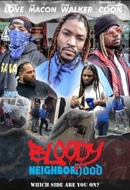 Bloody Neighborhood' Poster