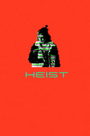 Heist' Poster