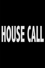 House Call' Poster
