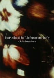 Parable of the Tulip Painter and the Fly' Poster