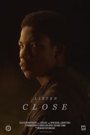 Listen Close' Poster