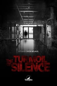 The Turmoil of Silence' Poster