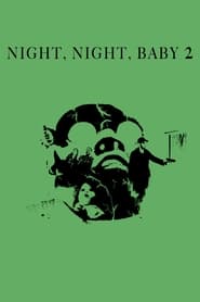 Night Night Baby 2 The Revenge' Poster
