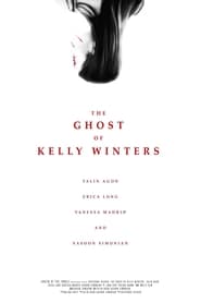 The Ghost of Kelly Winters' Poster
