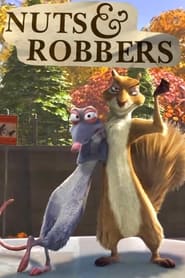 Nuts  Robbers' Poster