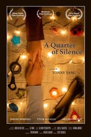 A Quarter of Silence' Poster
