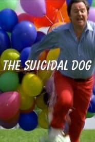 The Suicidal Dog' Poster