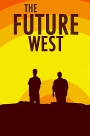 The Future West' Poster