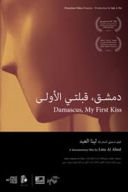Damascus My First Kiss' Poster