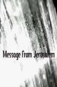 Message from Jerusalem' Poster