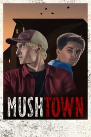 Mushtown' Poster