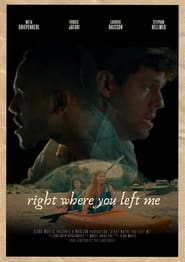 Right Where You Left Me' Poster