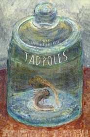 Tadpoles' Poster