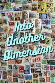 Into Another Dimension' Poster